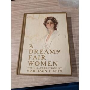 A Dream of Fair Women 🖼️ Vintage Illustrated Book